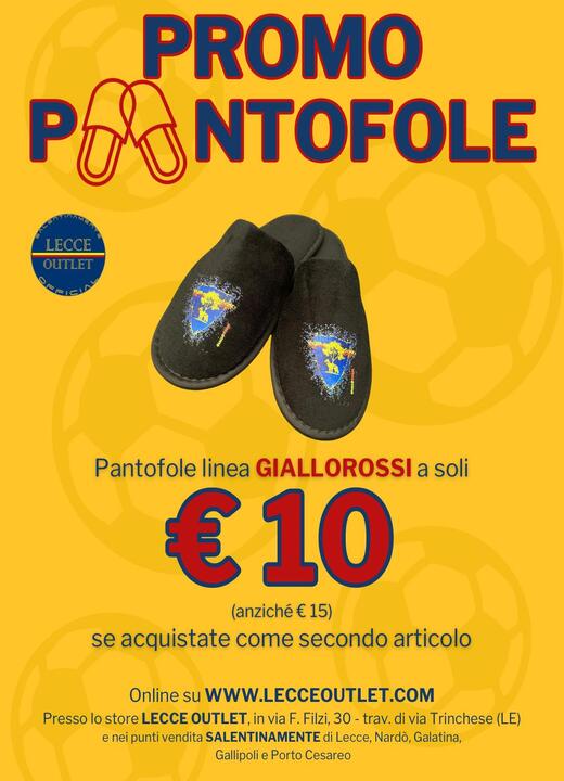 PROMO – PANTOFOLE A 10 EURO – ENTRA E LEGGI LA PROMO IN CORSO